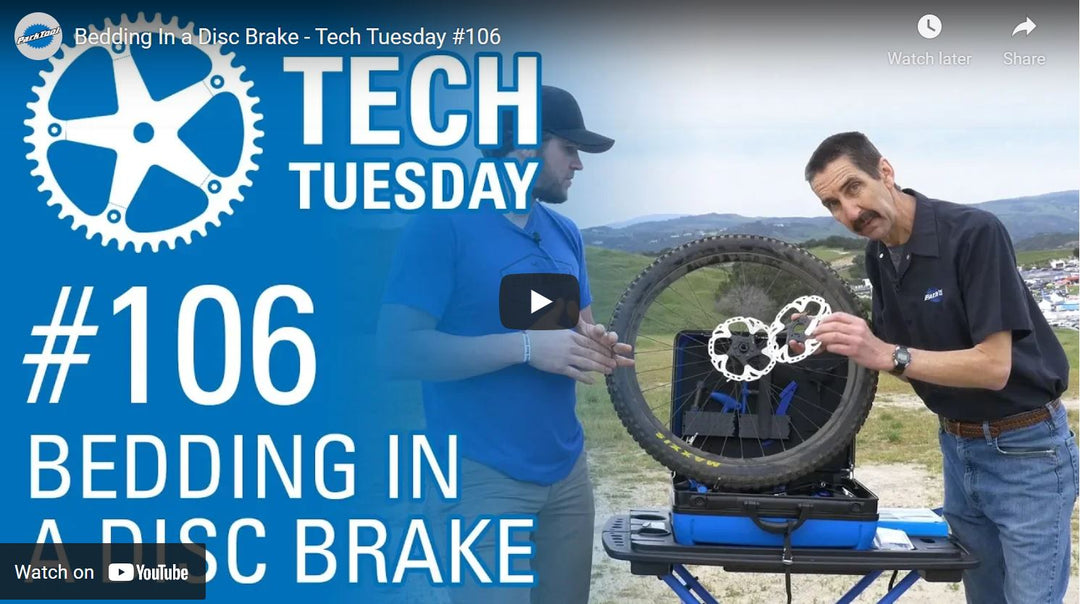 Bedding In Disc Brakes - Video Tutorial
