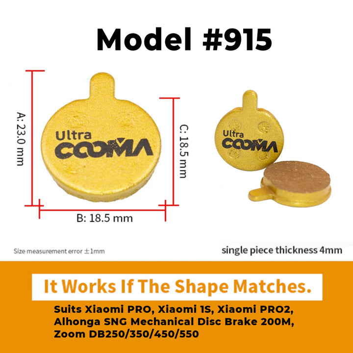 Model 915 full metal brake pads suits Xiaomi Pro, Xiaomi 1S Xiaomi Pro2, Alhonga SNG Mechanical Disc Brake 200M, zoom DB250, 350, 450 & 550. 23mm total height, 18.5mm height excluding tab, 18.5mm wide. Single piece thickness 4m.