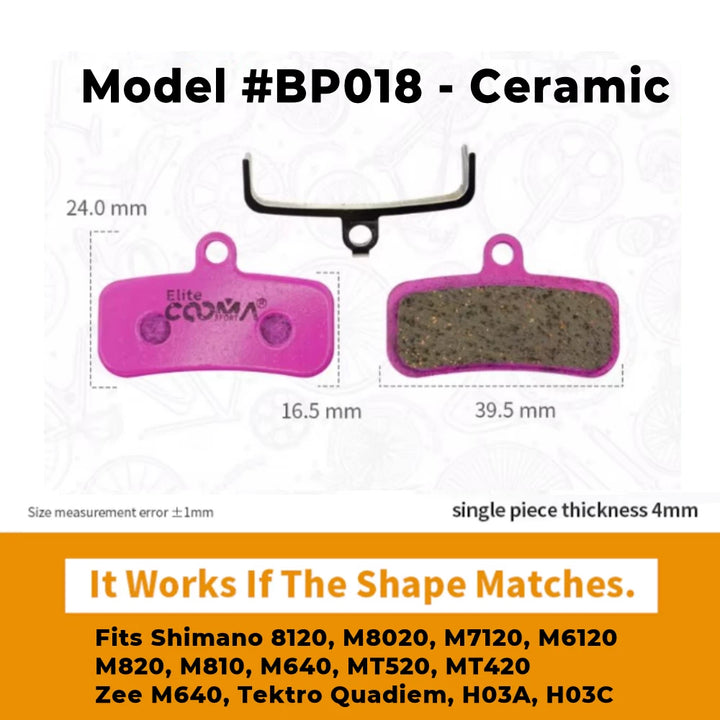 Model #BP018 Ceramic brake pads for Shimano 8120, M8020, M712, M6120, M820, M810, M640, MT520, MT420, Zee M640, Tektro Quadiem, H03A, H03C