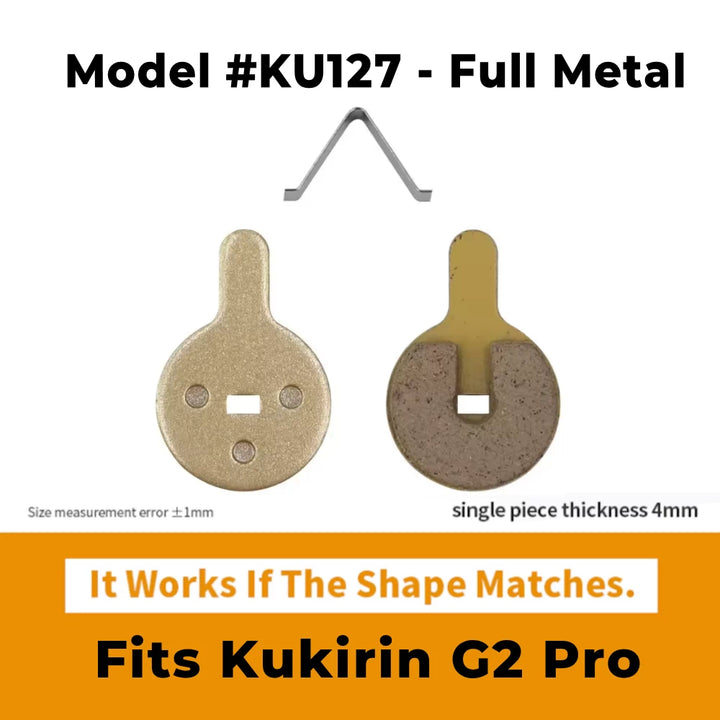 Model #KU127 Full Metal brake pads for Kukirin G2 Pro