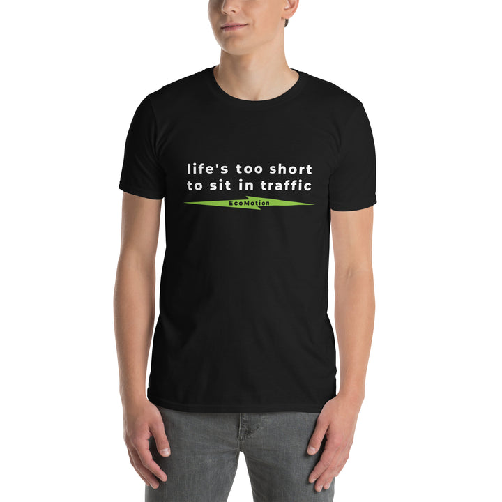 Man wearing a black EcoMotion T-shirt with the slogan "life's too short to sit in traffic" printed on the front.